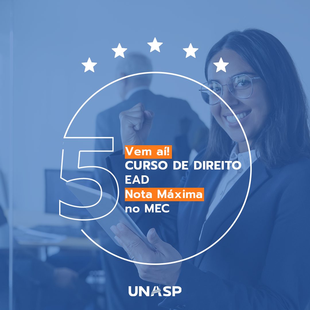Curso de Direito EAD do UNASP é avaliado com nota máxima pelo MEC